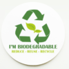 I'm Biodegradable Stickers