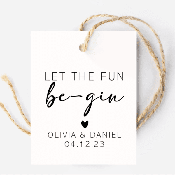 Let the fun be - gin tags